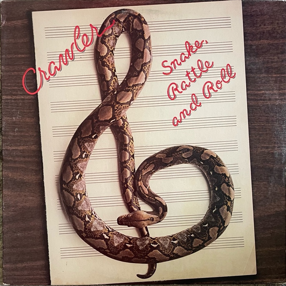 Crawler - Vinyl Album - Snake, Rattle, and Roll - 1978